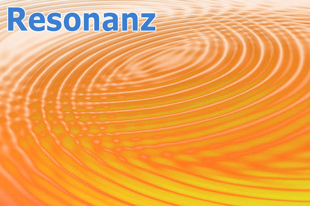 Resonanzwellen Resonanz