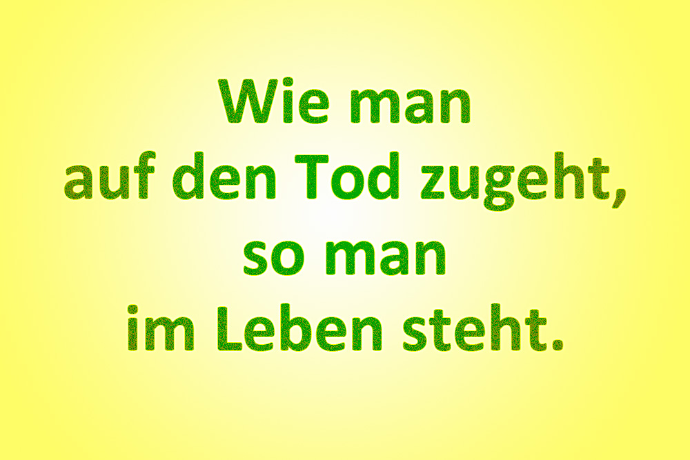 Leben und Tod