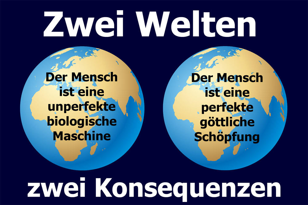 Zwei Welten, zwei Konsequenzen zwei Welten
