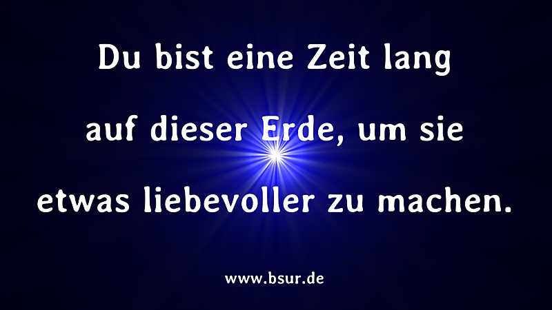 Sinn des Lebens liebevoller