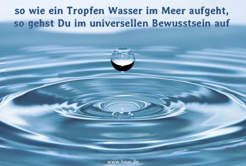 das Wesen des Menschen wie ein Tropfen im Meer