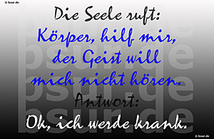 Seele, Geist und Körper